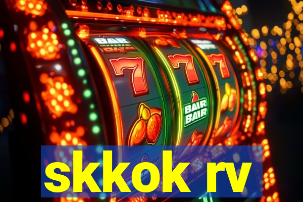 skkok rv